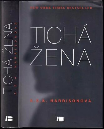 Tichá žena (A. S. A Harrison, 2014)