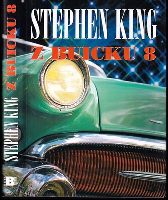 Z Buicku 8 (Stephen King, 2004)