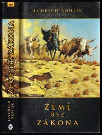 Země bez zákona (Jindřich Rohlík, 2014)