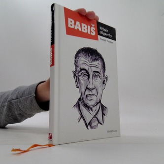 Babiš - Příběh oligarchy