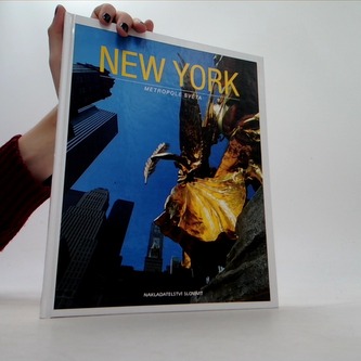 New York - Metropole světa