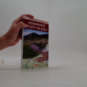 Rodinné toulky: Nejkrásnější výlety na kole