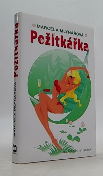 Požitkářka