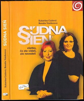 Súdna sieň : všetko, čo ste videli, ale nevedeli (Renáta Názlerová, 2013)