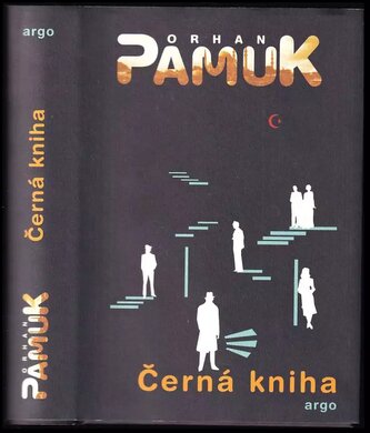 Černá kniha : [román] (Orhan Pamuk, 2011)