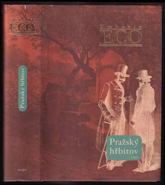Pražský hřbitov (Umberto Eco, 2011)