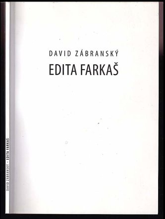 Edita Farkaš (David Zábranský, 2011)