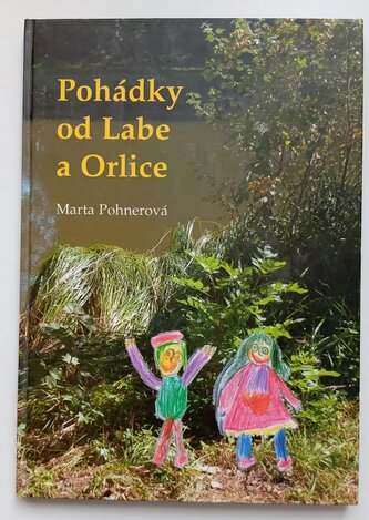 Pohádky od Labe a Orlice (Marta Pohnerová, 2011)