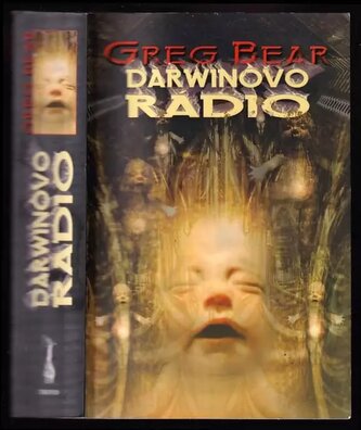 Darwinovo radio (Greg Bear, 2003)