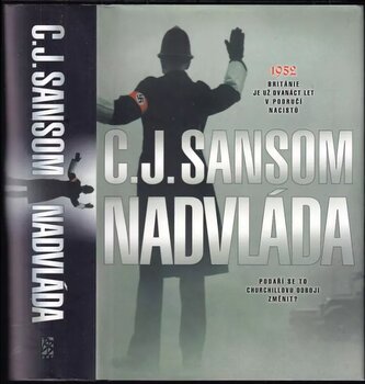Nadvláda (C. J Sansom, 2014)