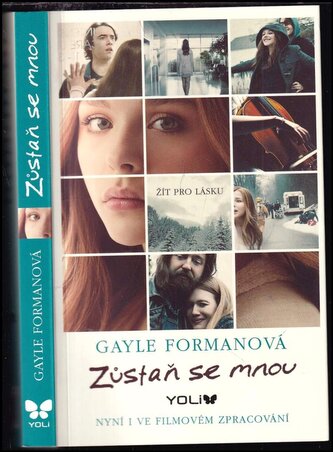 Zůstaň se mnou : 1 (Gayle Forman, 2014)