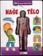 Naše tělo - Jak funguje lidské tělo?