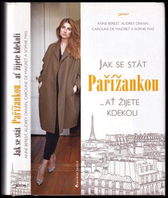 Jak se stát Pařížankou-- ať žijete kdekoli (Anne Berest, 2014)
