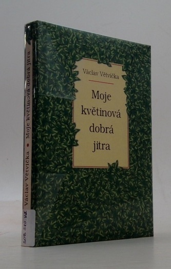 Moje květinová dobrá jitra