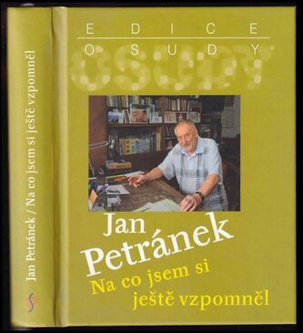 Na co jsem si ještě vzpomněl + DVD : privátní encefalogram našeho tak málo lidského XX. století (Jan Petránek, 2014)
