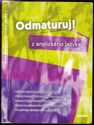 Odmaturuj! z anglického jazyka 1 (Juraj Belán, 2004)