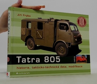 Tatra 805 - historie, takticko–technická data, modifikace