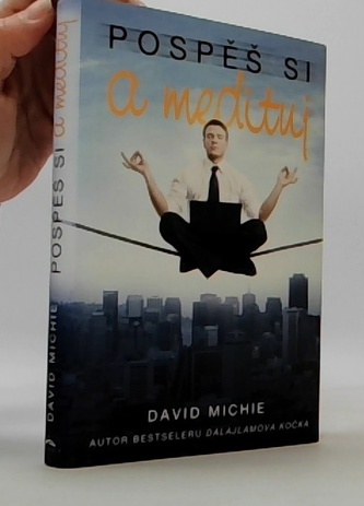 Pospěš si a medituj
