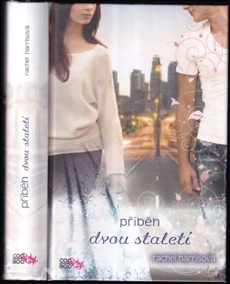 Příběh dvou staletí (Rachel Harris, 2014)