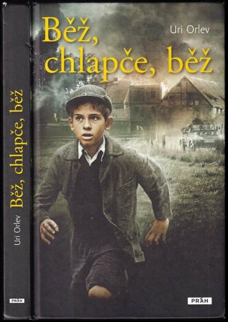 Běž, chlapče, běž (Uri Orlev, 2014)