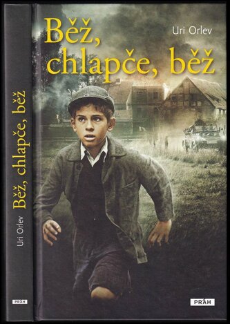 Běž, chlapče, běž (Uri Orlev, 2014)