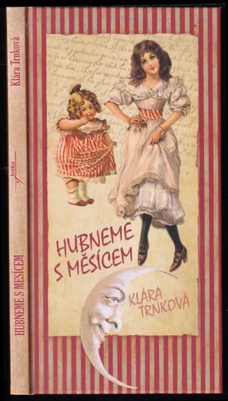 Hubneme s Měsícem (Klára Trnková, 2014)