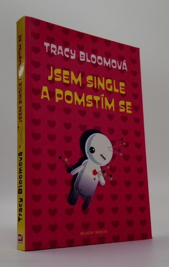 Jsem single a pomstím se