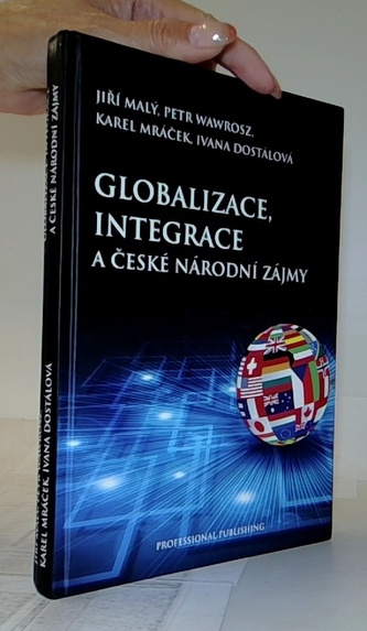 Globalizace, integrace a české národní zájmy