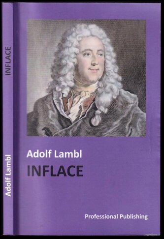 Inflace (Adolf Lambl, 2012)
