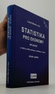 Statistika pro ekonomy - Aplikace + DVD 2.vydanie