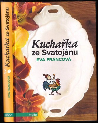 Kuchařka ze Svatojánu : 1 (Eva Francová, 2014)