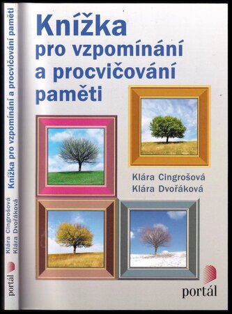 Knížka pro vzpomínání a procvičování paměti (Klára Cingrošová, 2014)