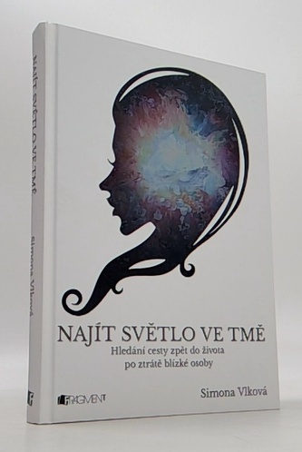 Najít světlo ve tmě