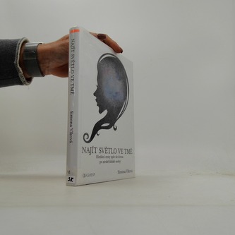 Najít světlo ve tmě