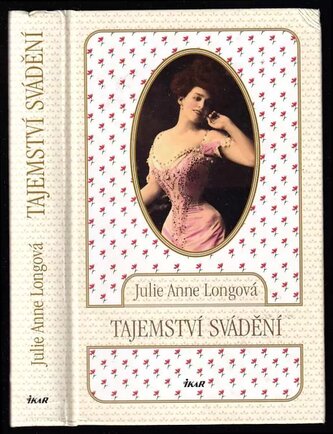 Tajemství svádění (Julie-Anne Long, 2014)
