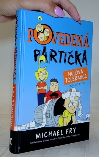 Povedená partička 2: Nulová tolerance