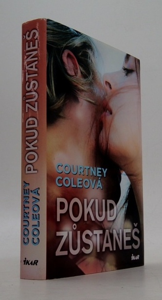 Pokud zůstaneš