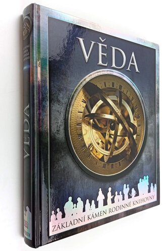 Věda : obrazový průvodce vývojem vědy a techniky (, 2014)