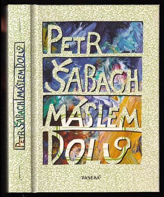 Máslem dolů (Petr Šabach, 2012)
