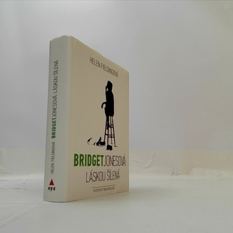 Bridget Jonesová: láskou šílená