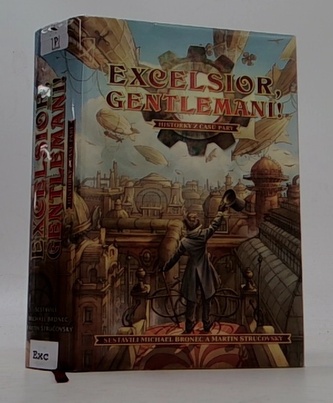 Excelsior, gentlemani!