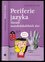 Periferie jazyka : slovník monokolokabilních slov (František Čermák, 2014)