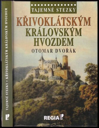 Křivoklátským královským hvozdem (Otomar Dvořák, 2014)