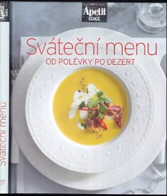 Sváteční menu : [od polévky po dezert (Marek Kučera, 2014)