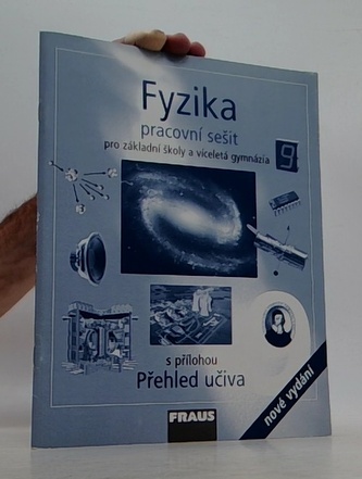 Fyzika 9 pro ZŠ a víceletá gymnázia - Pracovní sešit