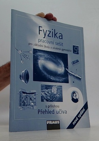 Fyzika 9 pro ZŠ a víceletá gymnázia - Pracovní sešit