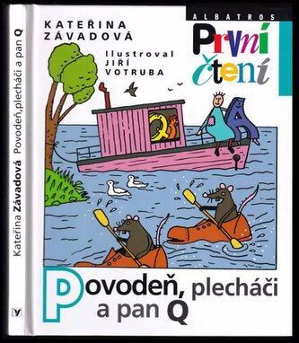 Povodeň, plecháči a pan Q (Kateřina Závadová, 2014)