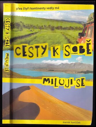 Cesty k sobě, miluji se PODPIS (Marek Havlíček, 2014)