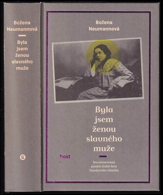 Byla jsem ženou slavného muže (Božena Neumannová, 2015)