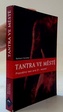 Tantra ve městě